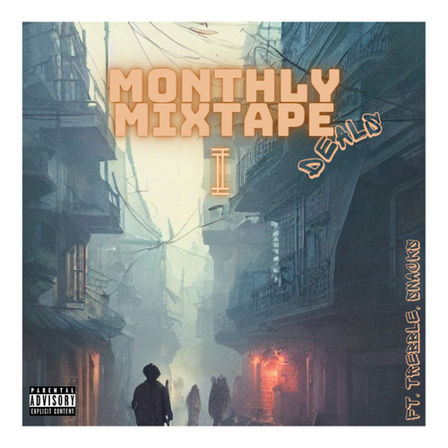 Monthly Mixtape I Deals (Explicit)