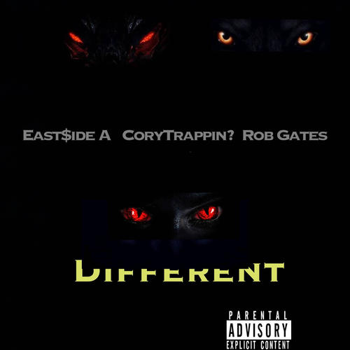Different (feat. CoryTrappin? & Rob Gates) [Explicit]