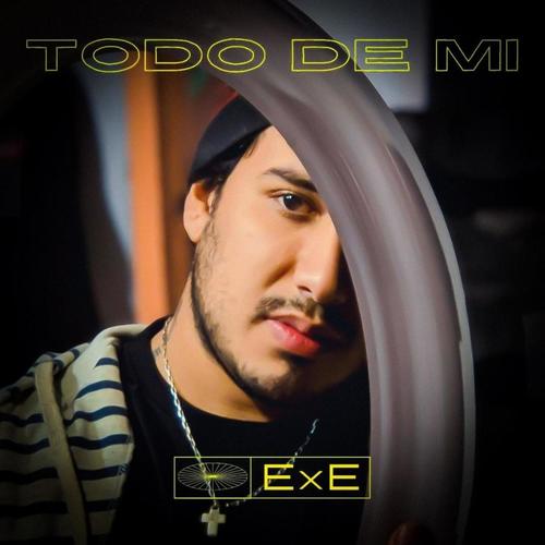 ExE - Todo de Mi