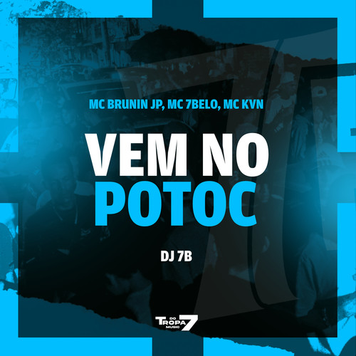 Vem no Potoc (Explicit)