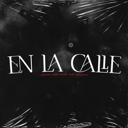 En la calle (Explicit)