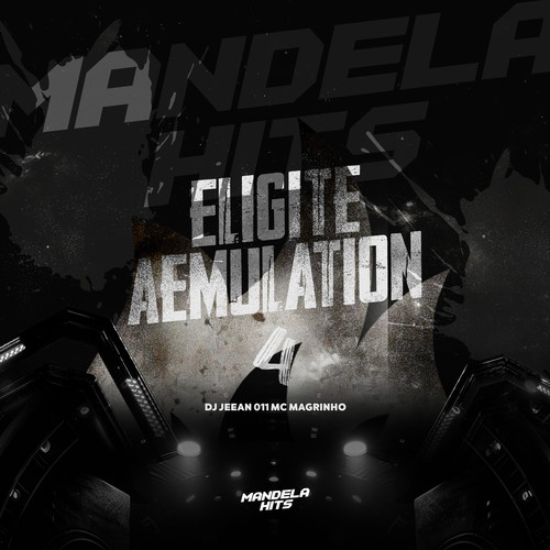 Eligite Aemulation 4 (Explicit)