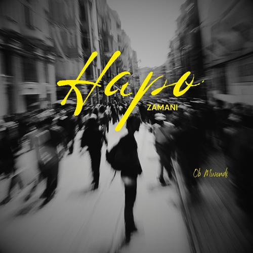 Hapo Zamani (Ambassadors Of Christ)