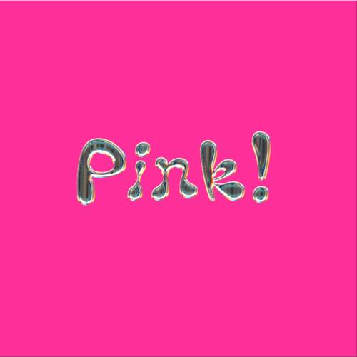 Pink!