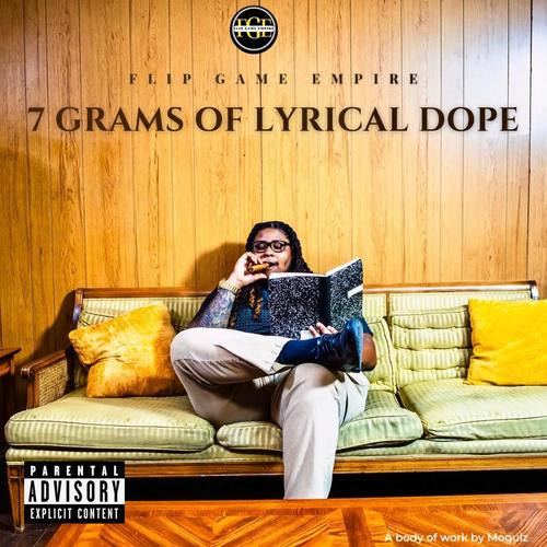 7 Grams of Lyrical Dope (Explicit)