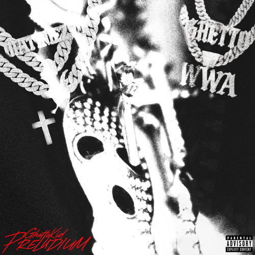 GhettoKid: Preludium (Explicit)