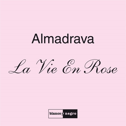 La vie en rose