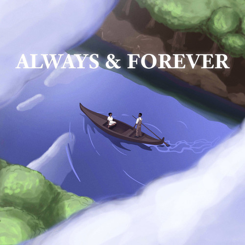 Always & Forever (Explicit)