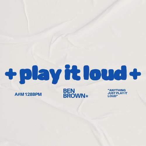 Play It Loud (Radio Edit)