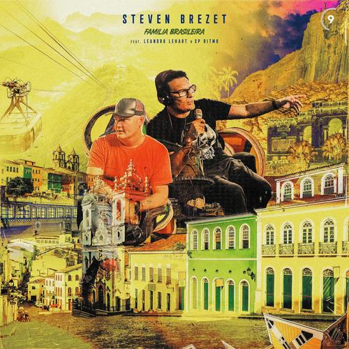 Familia Brasileira (feat. Leandro Lehart, SP Ritmo & Justin Stanton)