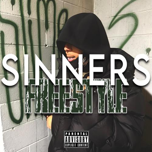 Sinners Freestyle (Explicit)