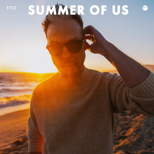 Summer Of Us (Explicit)