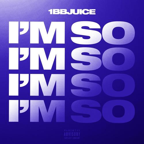 I'M SO (Explicit)