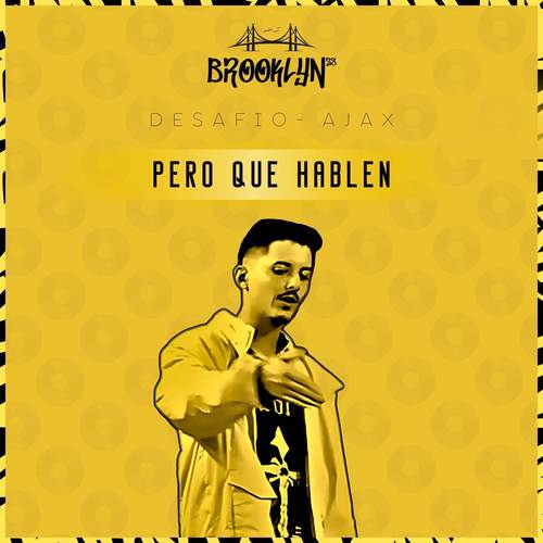 Pero Que Hablen (Explicit)