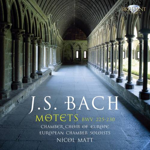 Bach: Motets, BWV 225 - 230