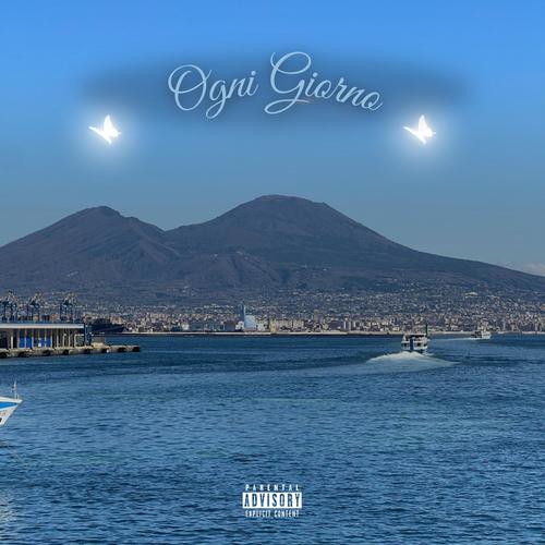 Ogni Giorno (Explicit)