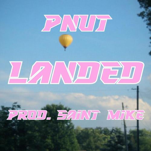 LANDED (feat. Saint Mike) [Explicit]