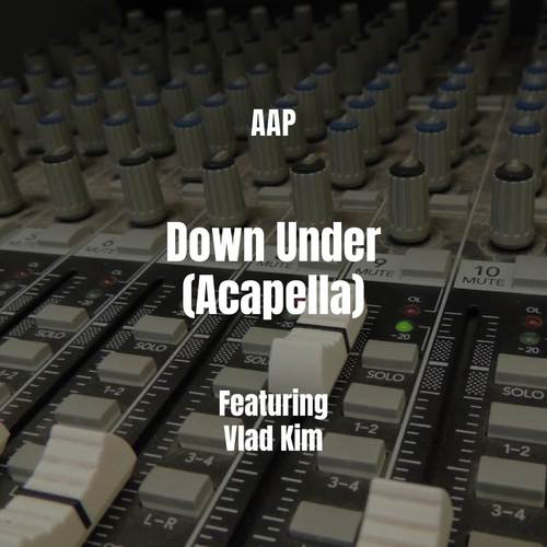 Down Under (Acapella) [Explicit]