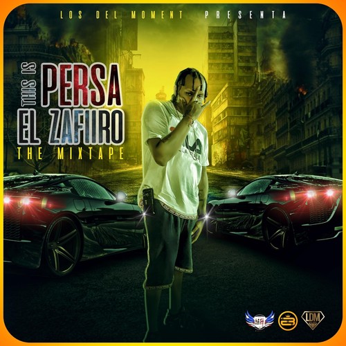 This Is Persa el Zafiiro (Explicit)