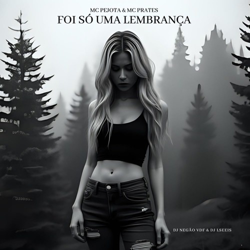 Foi Só Uma Lembrança (Explicit)