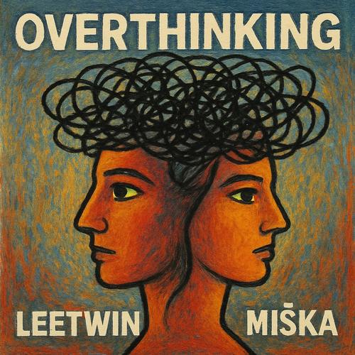 OVERTHINKING. (feat. MIŚKA) [Explicit]
