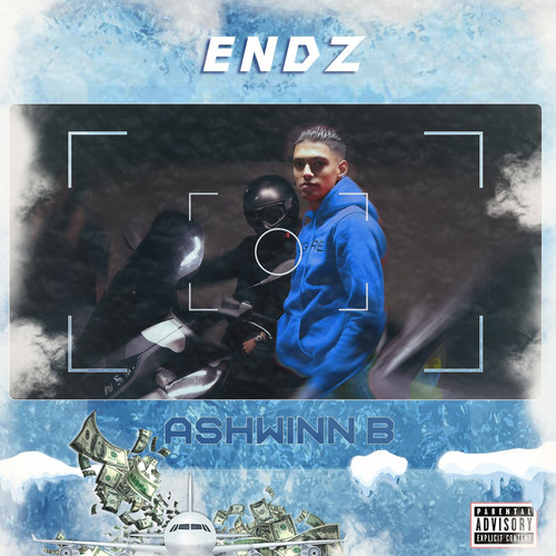 Endz (Explicit)