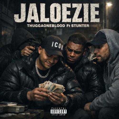 Jaloezie (feat. Stunter) [Explicit]