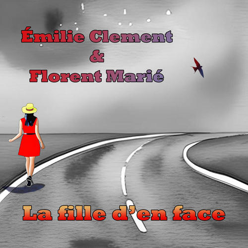 La fille d'en face (feat. Émilie Clement) [Explicit]