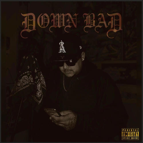 Down Bad (Explicit)