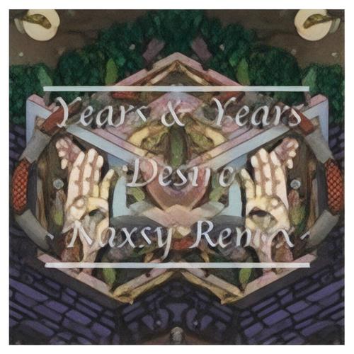 Desire (Naxsy Remix)