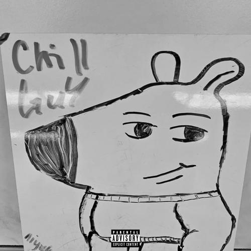 Chill Guy (Explicit)