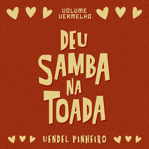 Deu Samba na Toada, Vol. Vermelho (Ao Vivo)