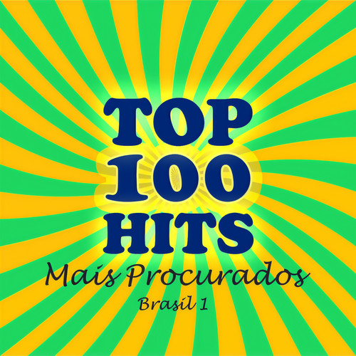 Top Hits 100 Mais Procurados - Brasil 1