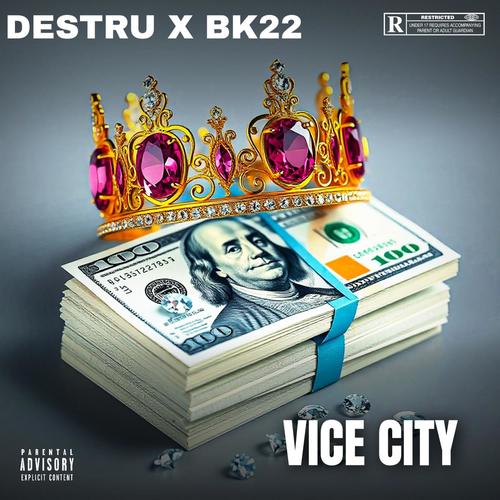 Vice City (feat. Bk22) [Explicit]