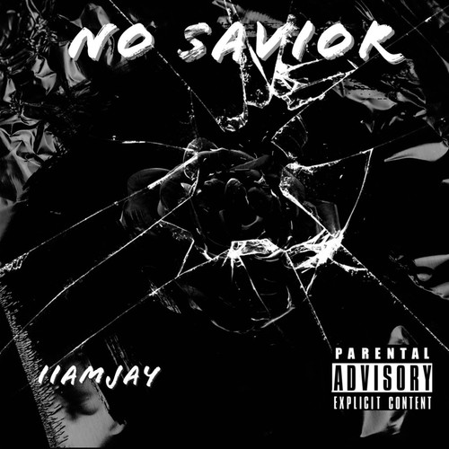 No Savior (Explicit)