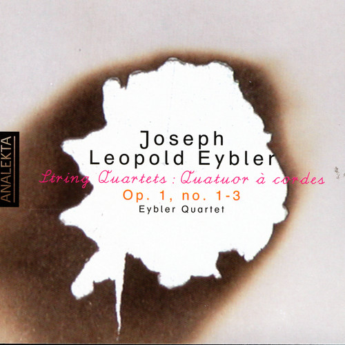 Joseph Leopold Edler von Eybler - String Quartets: Op. 1, no 1 -3