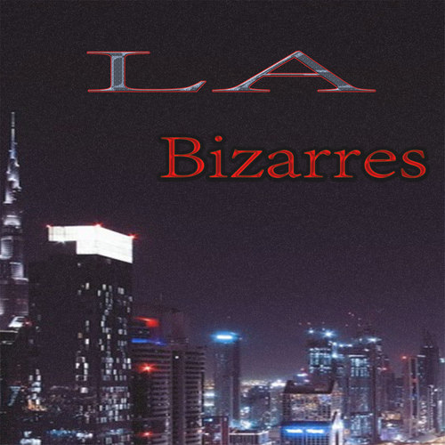 Bizarres