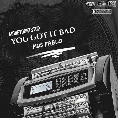 You Got It Bad (Explicit)