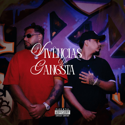 Vivências de Gangsta (Explicit)
