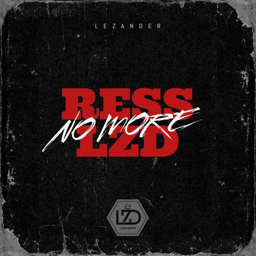 RESS LZD (NO MORE) [Explicit]