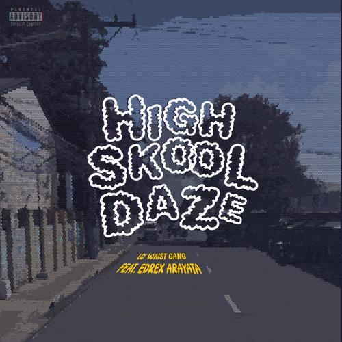 High skool daze (Explicit)