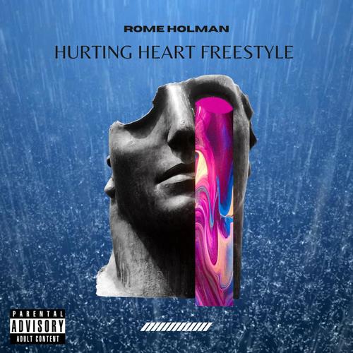 Hurting Heart Freestyle (Explicit)