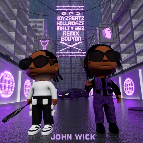 John Wick (Remix Bouyon) [Explicit]