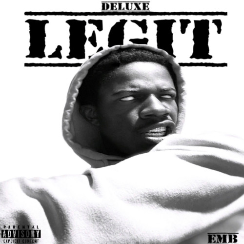 Legit (Deluxe) [Explicit]