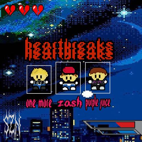 heartbreaks (feat. ZASH) [Explicit]