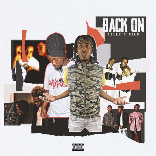 Back ON (feat. Kilo) [Explicit]