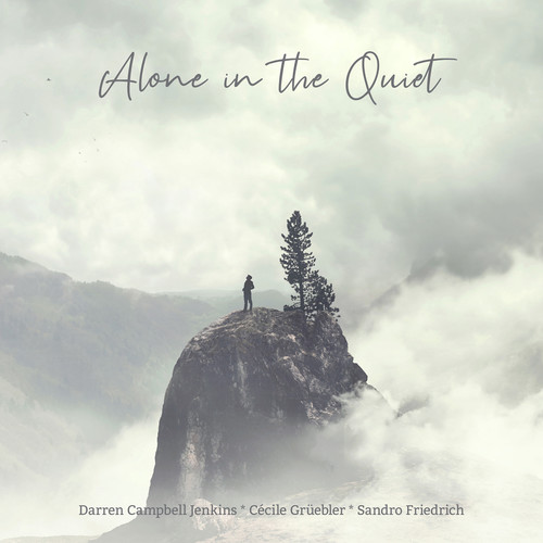 Alone in the Quiet