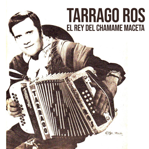 El Rey del Chamame Maceta