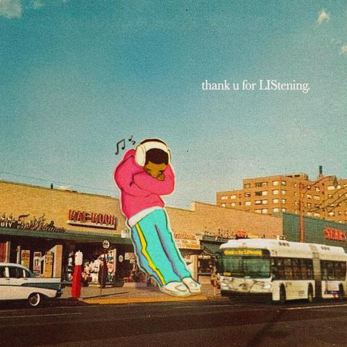 Thank u for LIStening (Explicit)
