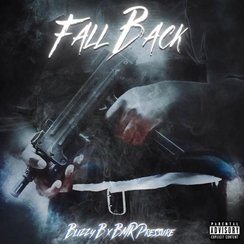 Fall Back (Explicit)